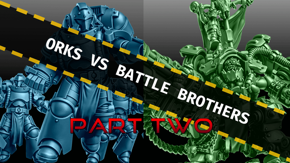 Illustration of Orks vs Battle Brothers, highlighting Part Two of the article on OPR for beginners.