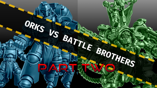 Illustration of Orks vs Battle Brothers, highlighting Part Two of the article on OPR for beginners.